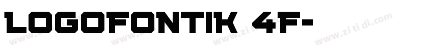 Logofontik 4F字体转换